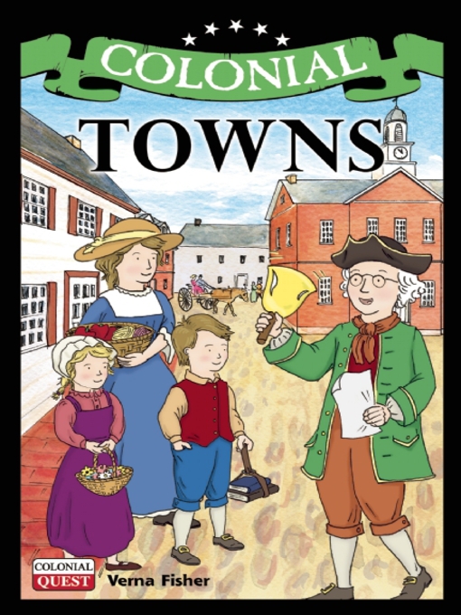 Title details for Colonial Towns by Verna Fisher - Available